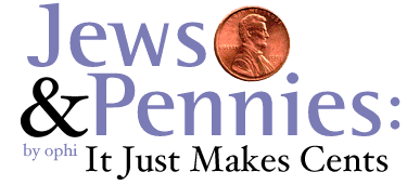 Jews & Pennies: It Just Makes Cents